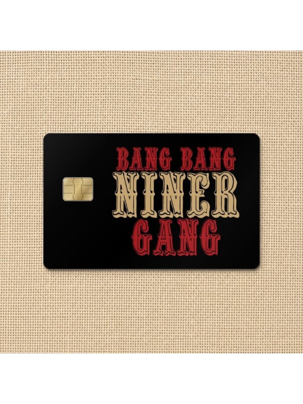 Bang Bang Niner Gang Credit Card Skin Band Card Cover Vinyl Decal
